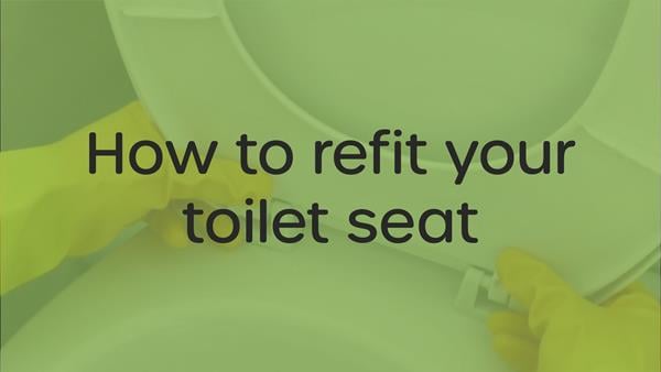 How to refit your toilet seat